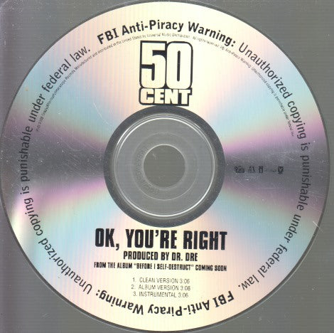 50 Cent: Ok, You're Right 3-Track Promo w/ No Artwork
