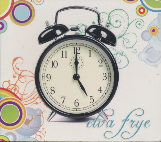 Elva Frye: Five O'Clock