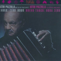 Astor Piazzolla: Tango: Zero Hour / Nuevo Tango: Hora Zero