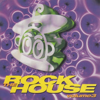 Rock The House Volume 3