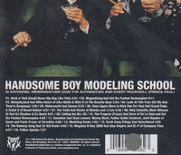 Handsome Boy Modeling School: A Musical Curriculum From The Handsome Boy Modeling School
