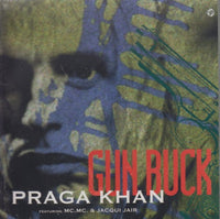 Praga Khan: Gun Buck 5-Track Maxi-Single w/ Drill Hole