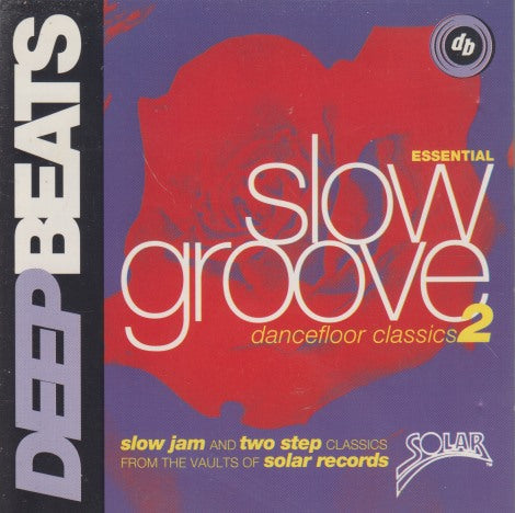 Essential Slow Groove: Dancefloor Classics 2