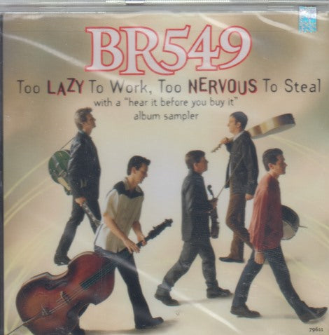 BR549: Too Lazy To Work, Too Nervous To Steal 4-Track Maxi-Single