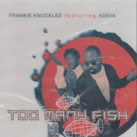 Frankie Knuckles: Too Many Fish 5-Track Maxi-Single