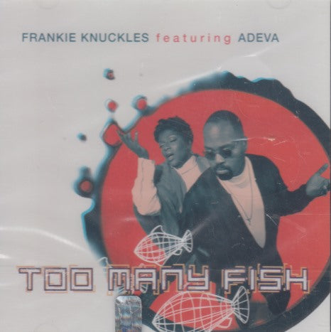 Frankie Knuckles: Too Many Fish 5-Track Maxi-Single