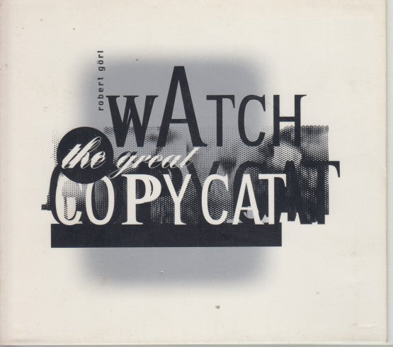 Robert Gorl: Watch The Great Copycat w/ No Inner Booklet