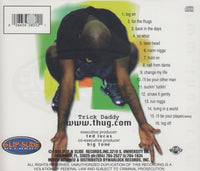 Trick Daddy: WWW Thug Com
