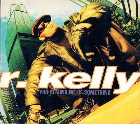 R. Kelly: You Remind Me Of Something 1-Track Promo