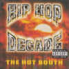 Hip Hop Decade: The Hot South