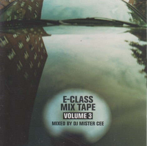 E-Class: Mix Tape: Mixed By DJ Mister Cee Volume 3 20-Track Promo