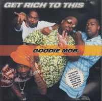 Goodie Mob: Get Rich To This 3-Track Promo