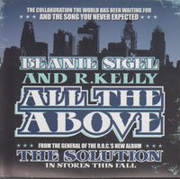 Beanie Sigel & R. Kelly: All The Above 3-Track Promo