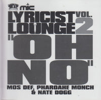 Mos Def, Pharoahe Monch & Nate Dogg: Oh No 2-Track Promo