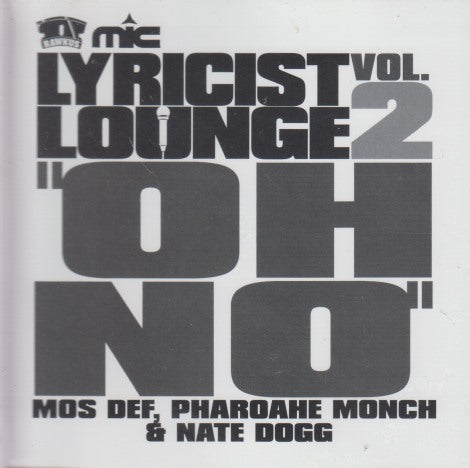 Mos Def, Pharoahe Monch & Nate Dogg: Oh No 2-Track Promo
