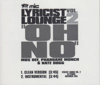 Mos Def, Pharoahe Monch & Nate Dogg: Oh No 2-Track Promo
