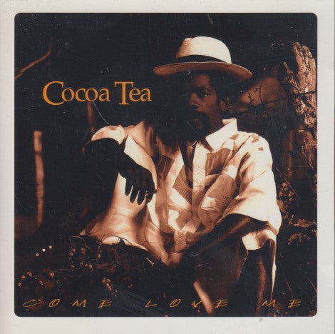 Cocoa Tea: Come Love Me