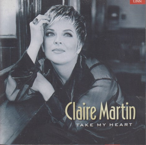Claire Martin: Take My Heart