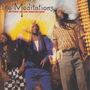 The Meditations: Return Of The Meditations