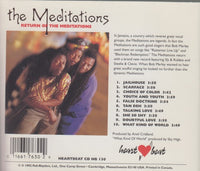 The Meditations: Return Of The Meditations