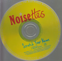 Noisettes: Scratch Your Name 2-Track Promo w/ Back Artwork