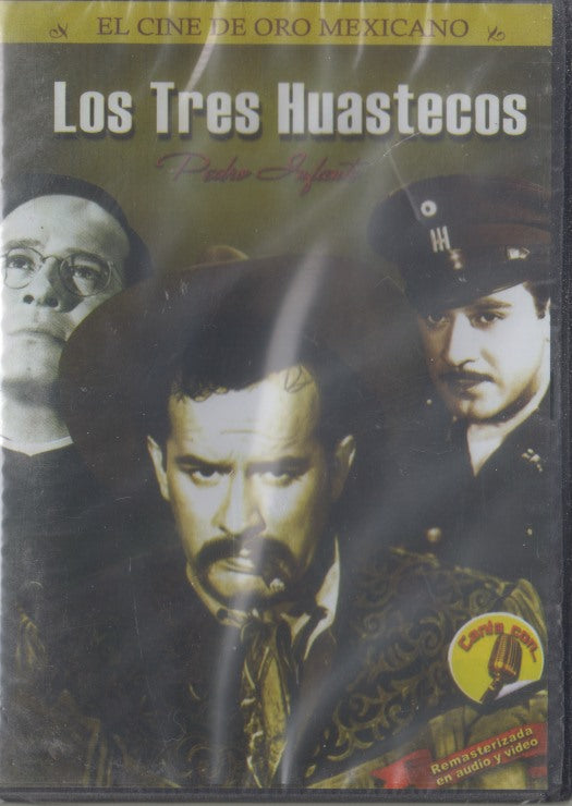 Los Tres Huastecos: Pedro Infante
