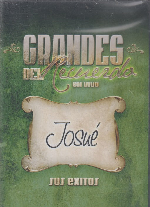 Grandes Del Recuerdo En Vivo: Josue
