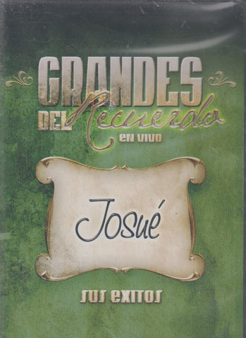 Grandes Del Recuerdo En Vivo: Josue