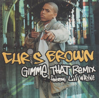 Chris Brown: Gimme That Remix 2-Track Promo