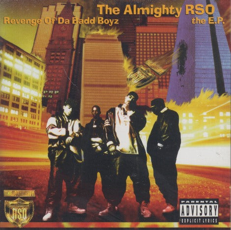The Almighty RSO: Revenge Of Da Badd Boyz: The EP