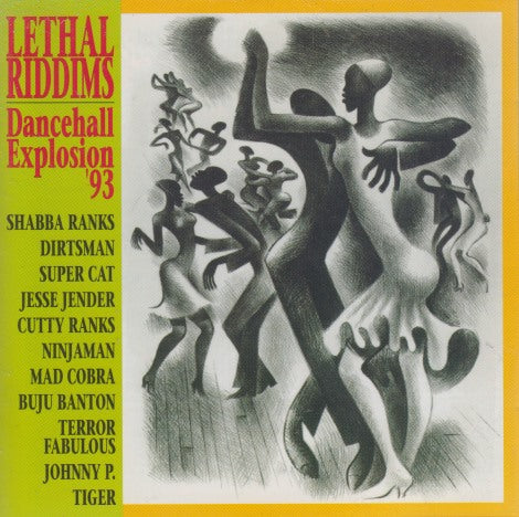 Lethal Riddims: Dancehall Explosion '93