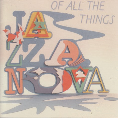 Jazzanova: Of All The Things
