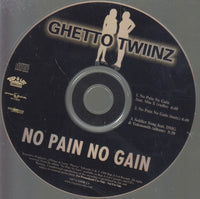 Ghetto Twiinz: No Pain No Gain 3-Track Promo w/ Back Artwork