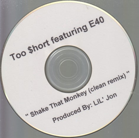 Too $hort: Shake That Monkey: Clean Remix 1-Track Promo w/ No Artwork