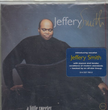 Jeffery Smith: A Little Sweeter w/ Hype Sticker & Drill Hole