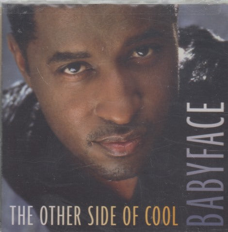 Babyface: The Other Side Of Cool
