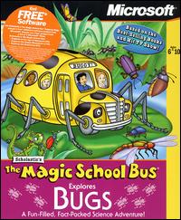 The Magic School Bus: Explores Bugs