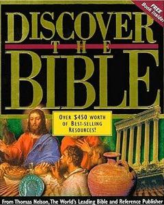 Discover The Bible: Nelson's Electronic Bible Reference Library