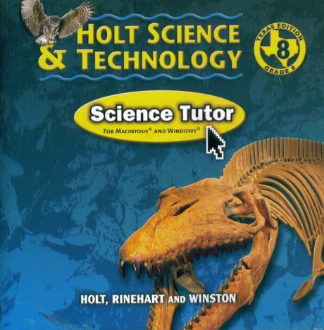 Holt Science & Technology: Science Tutor Grade 8 Texas