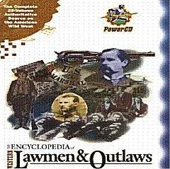 Encyclopedia Of Western Lawmen & Outlaws