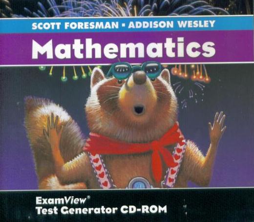 Scott Foresman Mathematics ExamView Test Generator