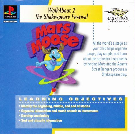 Mars Moose: WalkAbout: The Shakespeare Festival 2