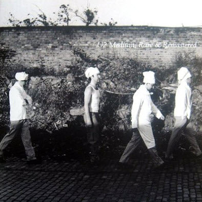 U2: Medium, Rare & Remastered