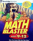 Math Blaster: Ages 9-12
