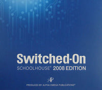 Switched-On Schoolhouse: Application CD 2008 w/ Manual