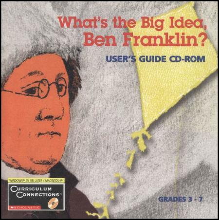 What's The Big Idea, Ben Franklin?