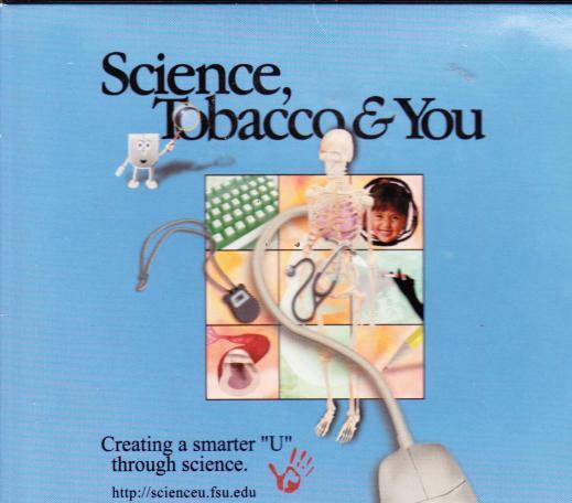 Science, Tobacco & You