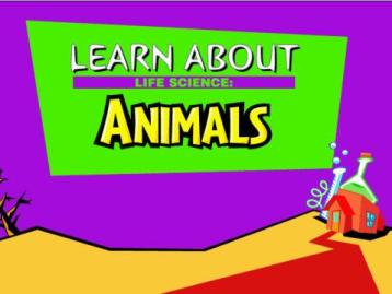 Learn About Life Science: Animals