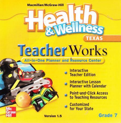 Health & Wellness: TeacherWorks Grade 7
