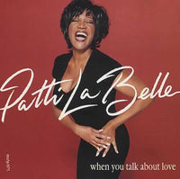 Patti LaBelle: When You Talk About Love Promo w/ Artwork